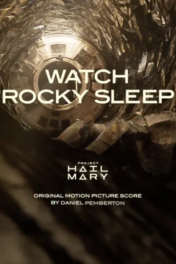 Project Hail Mary | Watch Rocky Sleep